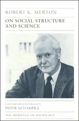 Book On Social Structure and Science (Heritage of Sociology Series) free