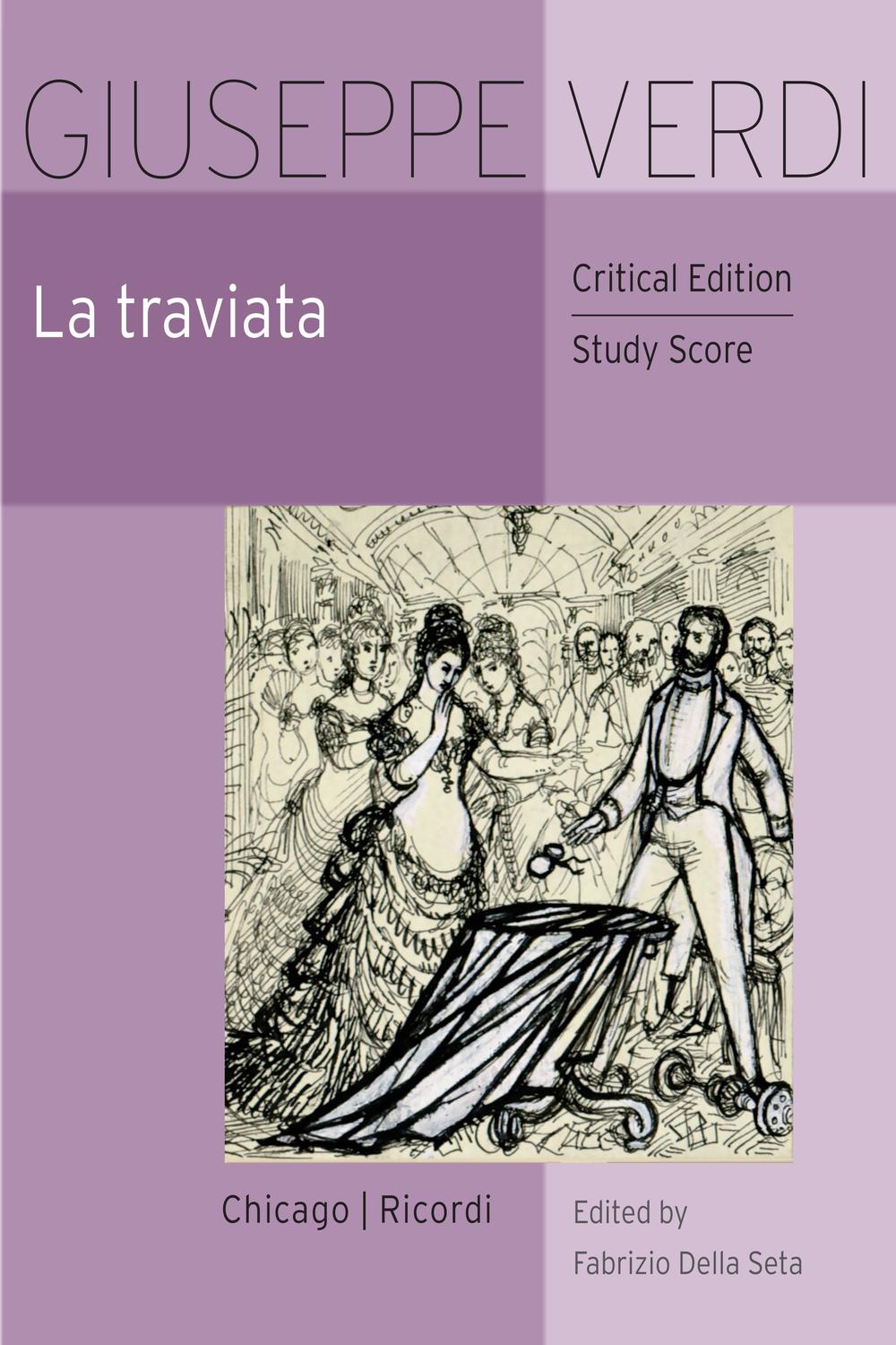 Book La traviata: Critical Edition Study Score (The Works of Giuseppe Verdi, Series I: Operas Book 19) free