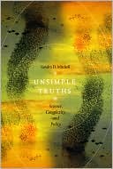 Book Unsimple Truths: Science, Complexity, and Policy free