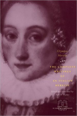 Book The complete writings of an Italian heretic, Table of contents free