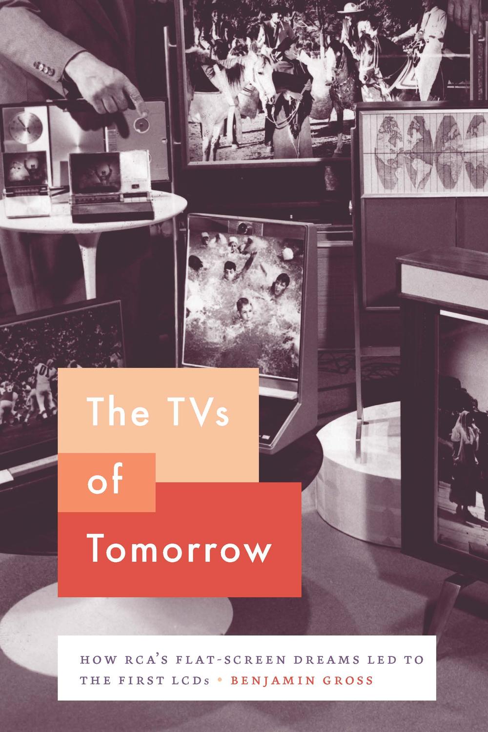 Book The TVs of Tomorrow free