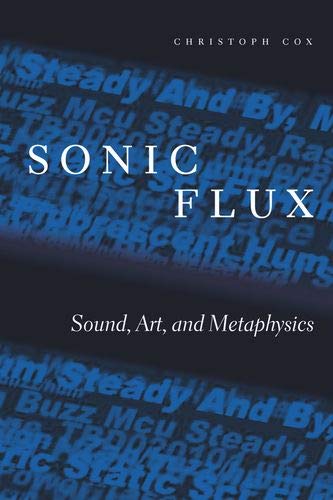 Book Sonic Flux: Sound, Art, and Metaphysics free