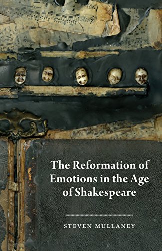 Book The Reformation of Emotions in the Age of Shakespeare free