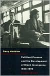 Book Political Process and the Development of Black Insurgency, 1930-1970, 2nd Edition free