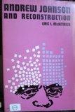 Book Andrew Johnson and Reconstruction (Phoenix Books) free