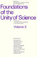 Book Foundations of the Unity of Science: Toward an International Encyclopedia of Unified Science, Vol. 2 free