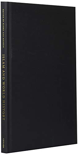 Book Islam and World History: The Ventures of Marshall Hodgson (Silk Roads) free
