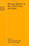Book Housing Markets In The United States And Japan (national Bureau Of Economic Research Conference Report) free