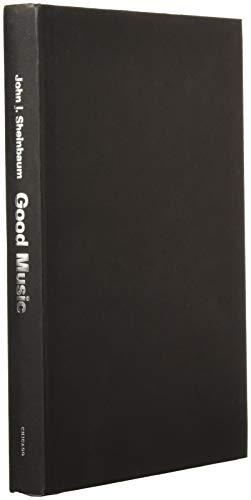 Book Good Music: What It Is and Who Gets to Decide free