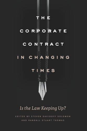 Book The Corporate Contract in Changing Times: Is the Law Keeping Up? free