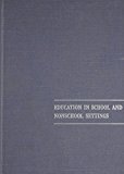 Book Education In School And Non-school Settings (national Society For The Study Of Education Yearbooks) free