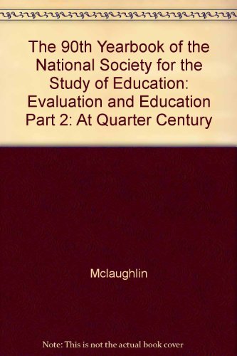Book Evaluation And Education: At Quarter Century (national Society For The Study Of Education Yearbooks) (part 2) free