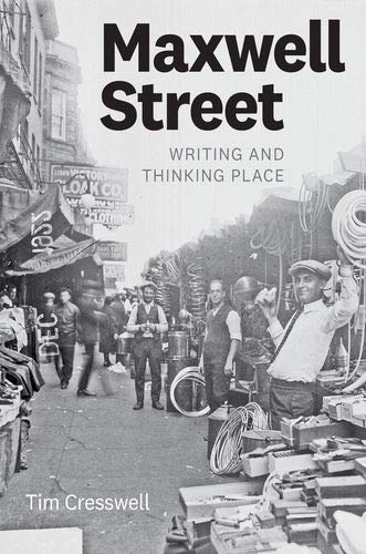 Book Maxwell Street: Writing and Thinking Place free