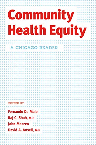 Book Community Health Equity: A Chicago Reader free