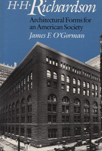 Book H. H. Richardson: Architectural Forms for an American Society free