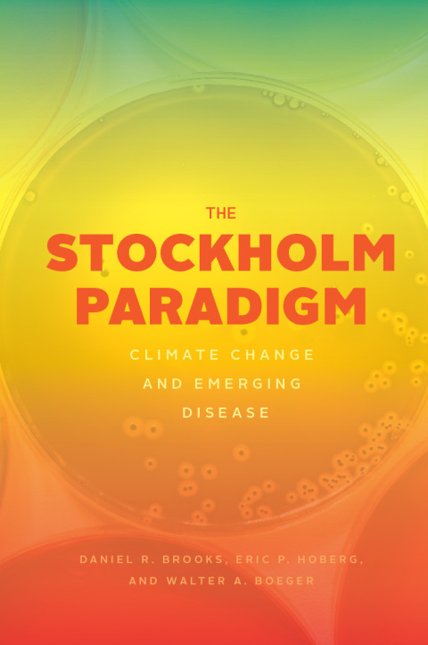 Book The Stockholm Paradigm: Climate Change and Emerging Disease free