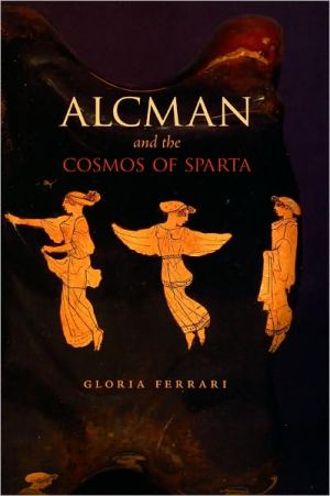 Book Alcman and the Cosmos of Sparta free
