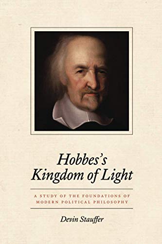 Book Hobbes's Kingdom of Light: A Study of the Foundations of Modern Political Philosophy free