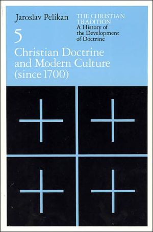 Book Christian Doctrine and Modern Culture (Since 1700): 5 (Volume 5) free