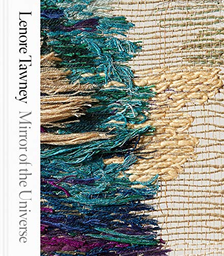 Book Lenore Tawney: Mirror of the Universe free