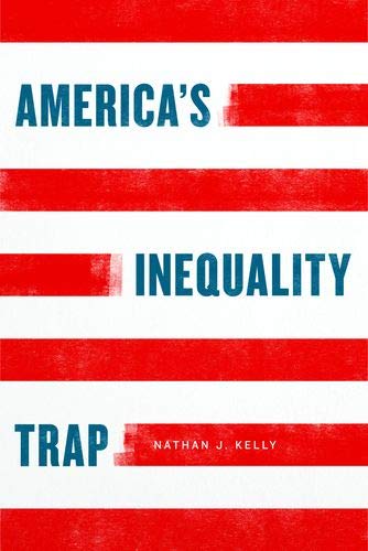 Book America's Inequality Trap (Chicago Studies in American Politics) free