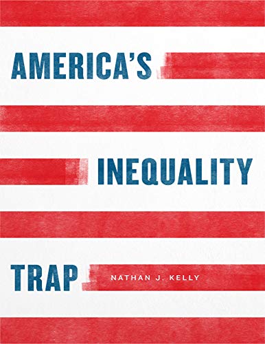 Book America's Inequality Trap (Chicago Studies in American Politics) free