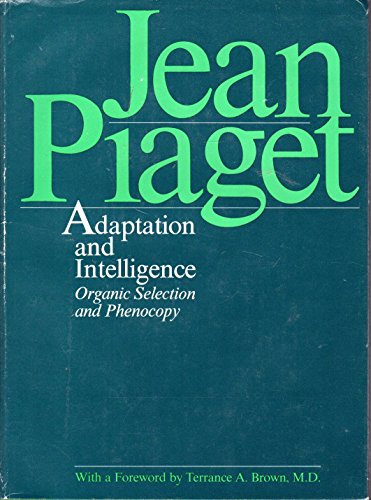 Book Adaptation and intelligence: Organic selection and phenocopy free