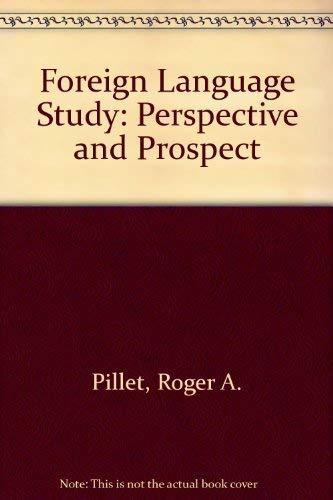 Book Foreign-Language Study; Perspective and Prospect free