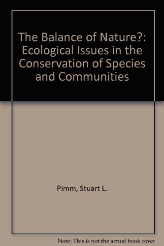 Book The Balance of Nature?: Ecological Issues in the Conservation of Species and Communities free