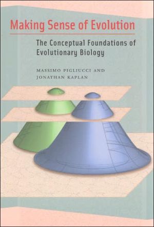 Book Making Sense of Evolution: The Conceptual Foundations of Evolutionary Biology free