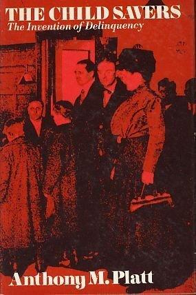 Book The Child Savers: Invention Of Delinquency free