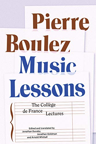 Book Music Lessons: The Collège de France Lectures free