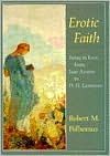 Book Erotic Faith: Being in Love from Jane Austen to D. H. Lawrence free Book Erotic Faith: Being in Love from Jane Austen to D. H. Lawrence free