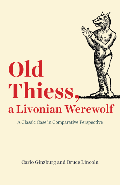 Book Old Thiess, a Livonian Werewolf free Book Old Thiess, a Livonian Werewolf free
