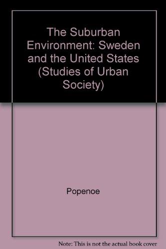 Book Suburban Environment; Sweden and the United States (Studies of Urban Society) free