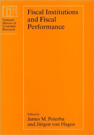 Book Fiscal Institutions and Fiscal Performance (National Bureau of Economic Research Conference Report) free