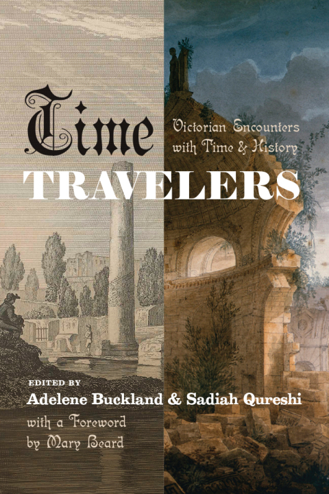 Book Time Travelers: Victorian Encounters with Time and History free
