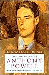 Book To Keep the Ball Rolling: The Memoirs of Anthony Powell free