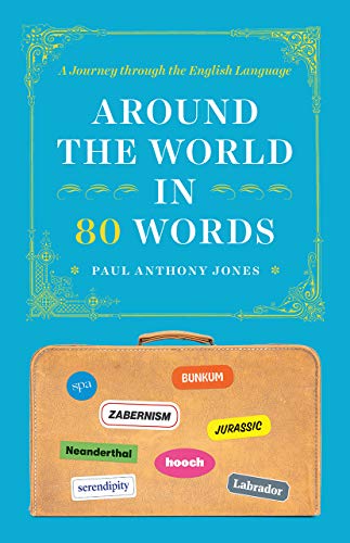 Book Around the World in 80 Words: A Journey through the English Language free