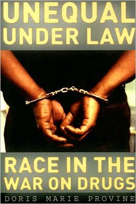 Book Unequal under Law: Race in the War on Drugs free