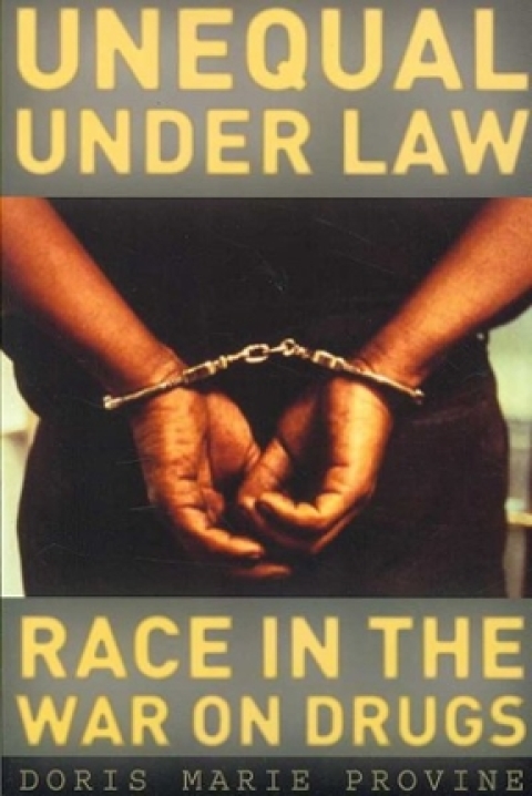 Book Unequal under Law: Race in the War on Drugs free