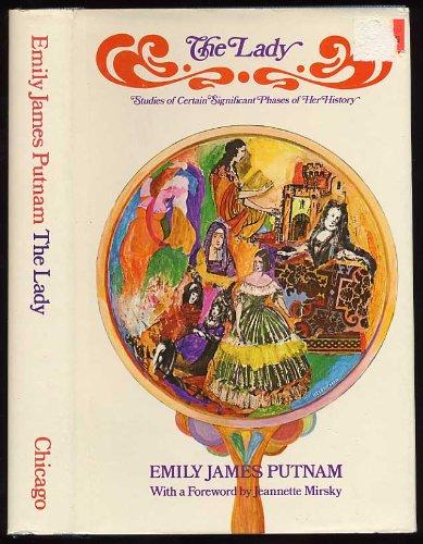 Book The Lady: Studies of Certain Significant Phases of Her History free