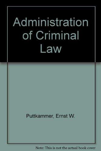 Book Administration Of Criminal Law free