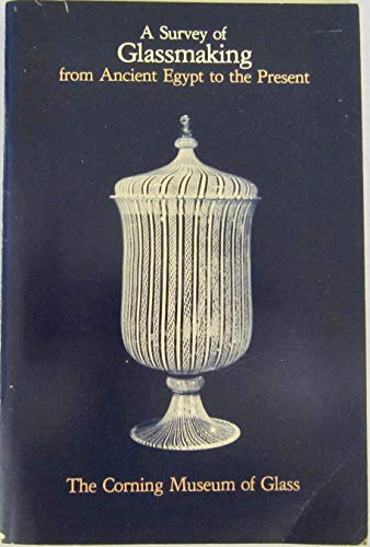 Book A Survey Of Glassmaking From Ancient Egypt To The Present free