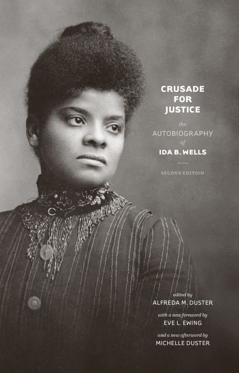 Book Crusade for Justice: The Autobiography of Ida B. Wells, Second Edition (Negro American Biographies and Autobiographies) free