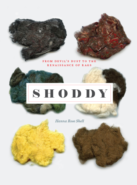 Book Shoddy: From Devil’s Dust to the Renaissance of Rags (science.culture) free