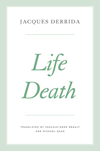 Book Life Death (The Seminars of Jacques Derrida) free