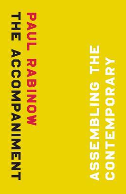 Book The Accompaniment: Assembling the Contemporary free