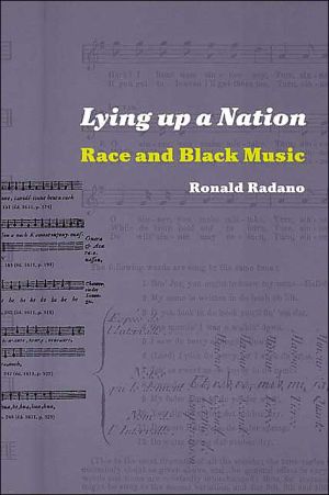 Book Lying up a Nation: Race and Black Music free