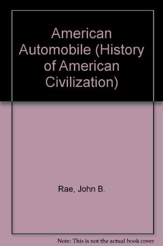 Book American Automobile: A Brief History (Chicago History of American Civilization) free